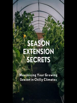 cover image of Season Extension Secrets